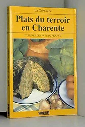 Plats du terroir en Charente (Cuisines des pays de France) Books
