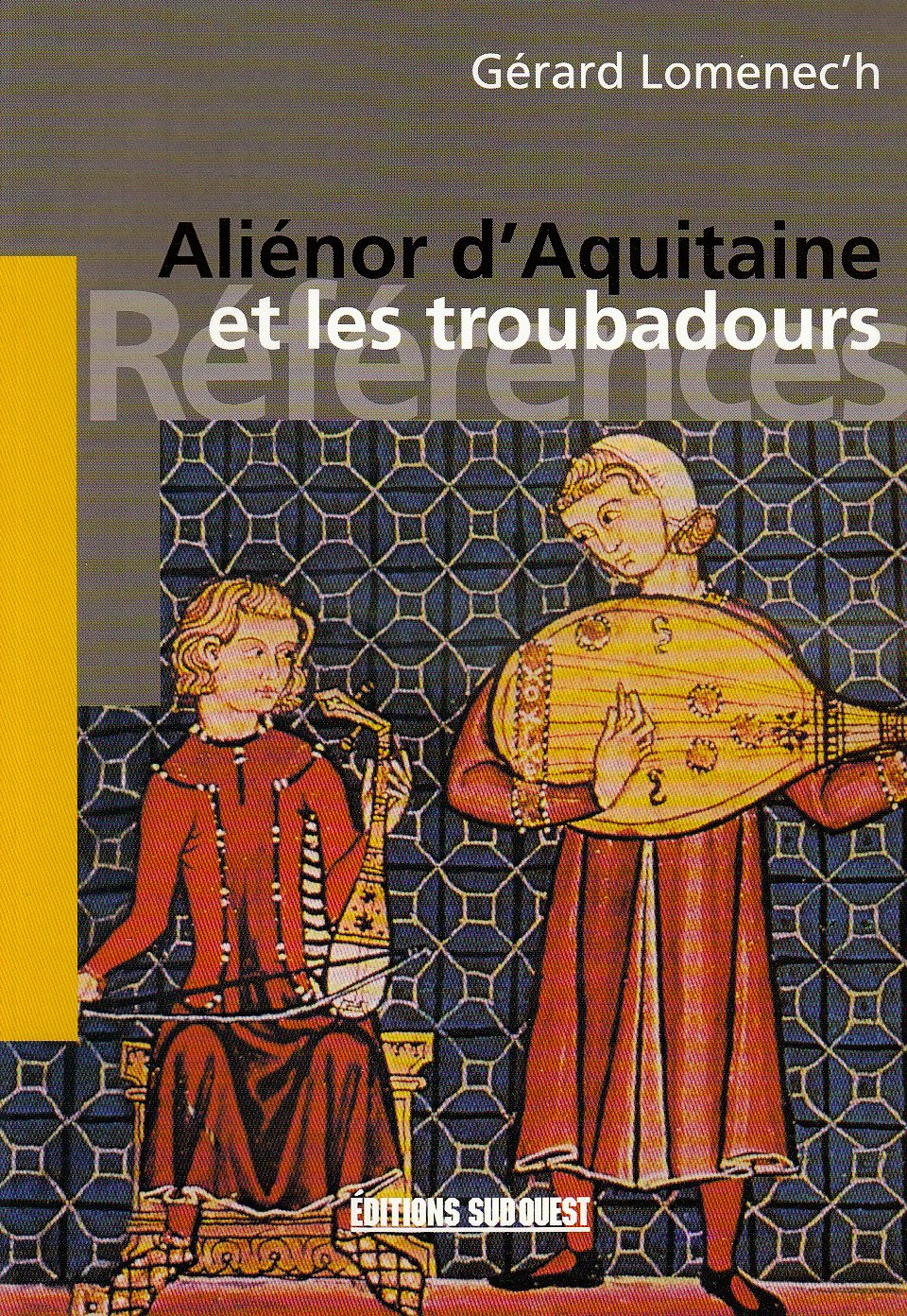 Aliénor d'Aquitaine et les troubadours book
