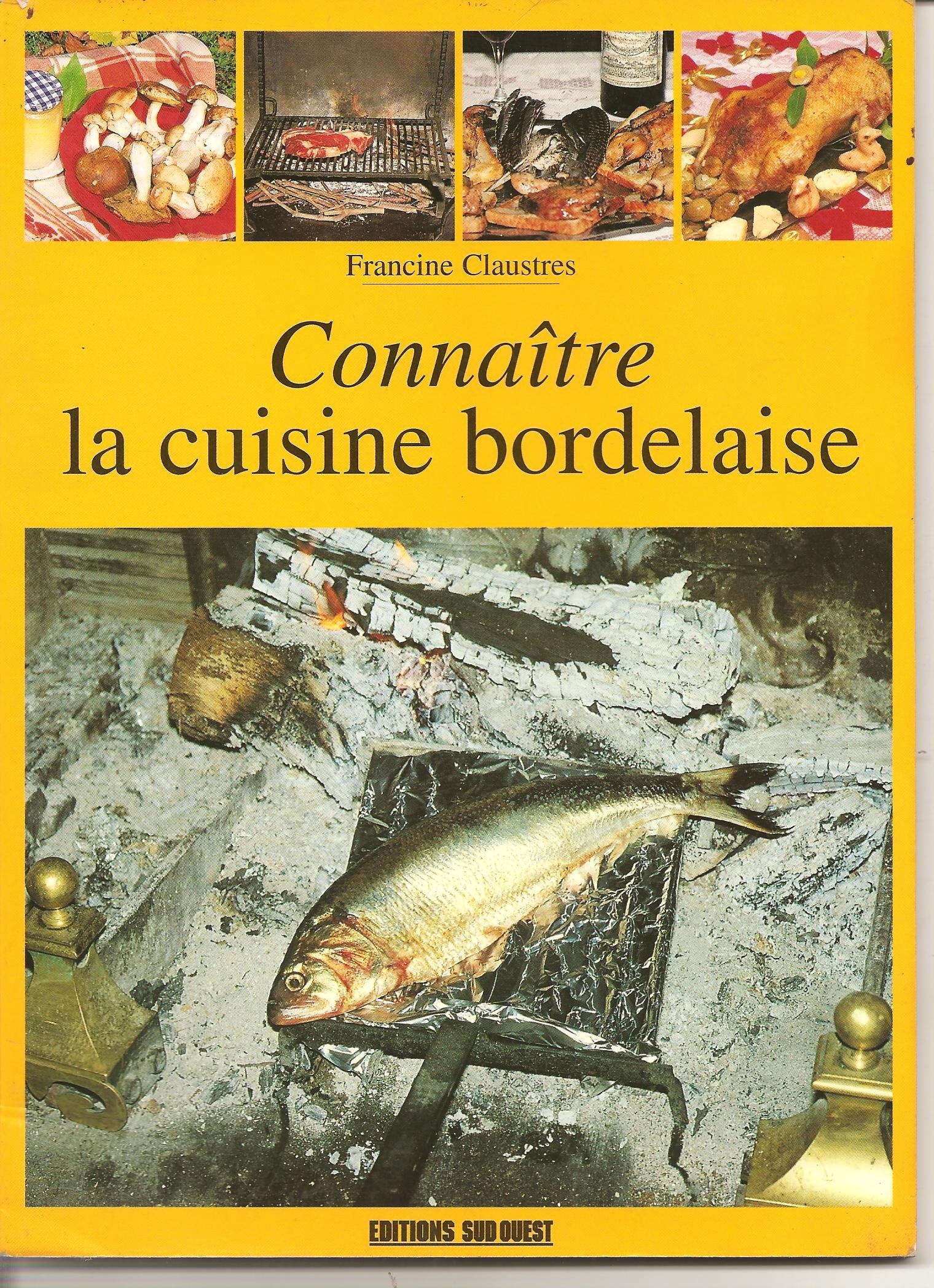 Aed Cuisine Bordelaise (La)/Connaitre Leisure, Home & Garden