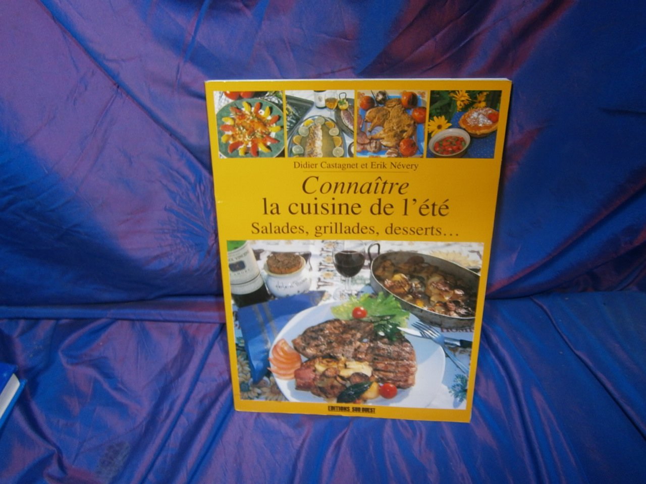 La Cuisine De L'Ete. Salades, Grillades, Desserts... Books