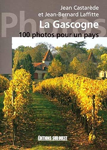 Gascogne En 100 Photos (La) book
