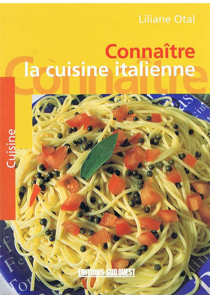 Cuisine Italienne (La)/Connaitre book