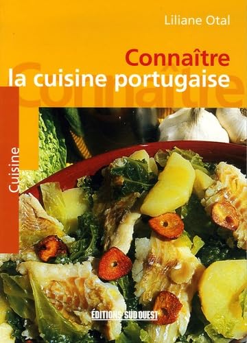 Cuisine Portugaise (La)/Connaitre Leisure, Home & Garden