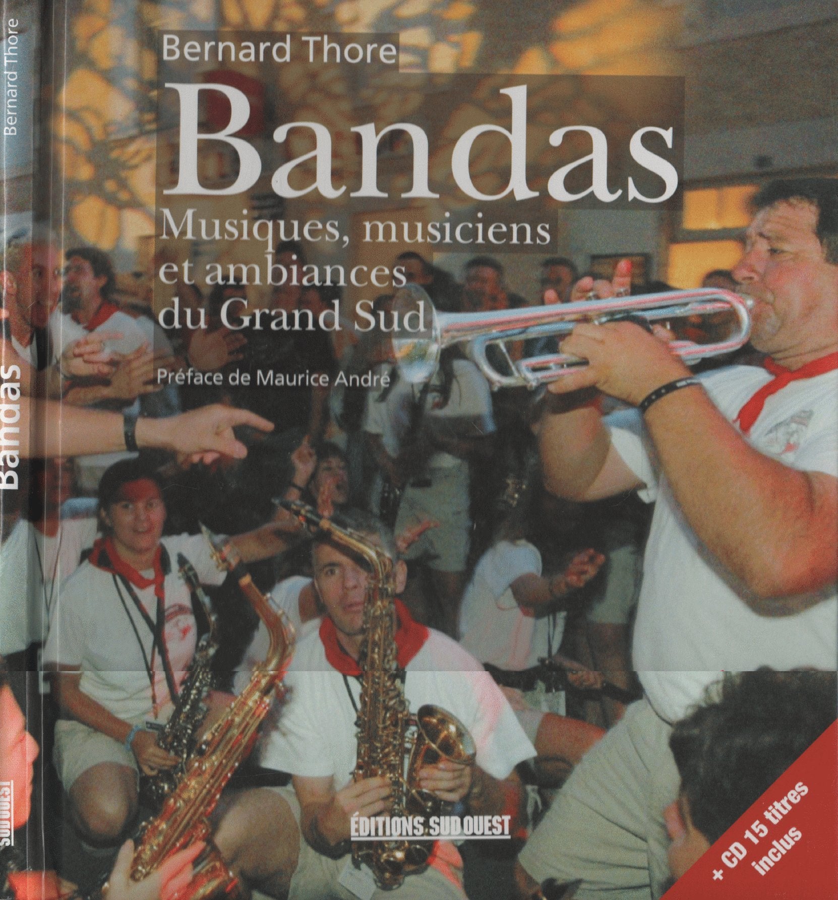 Bandas : harmonies, fanfares, musiques populaires Books