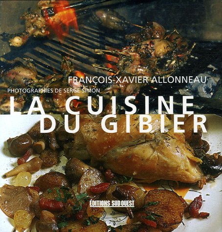 Cuisine Du Gibier (La) Album book