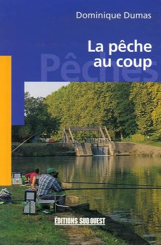 Peche Au Coup (La)/Poche Leisure, Home & Garden