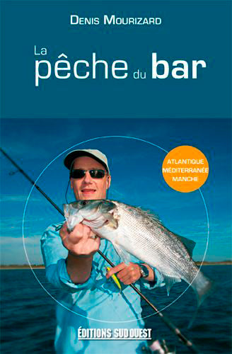La pêche du bar : Atlantique, Méditerranée, Manche Leisure, Home & Garden