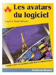 Les Avatars du logiciel : leçons à tirer de quelques jolis fiascos informatiques book