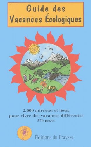 Guide des vacances écologiques (édition 2001-2002) book