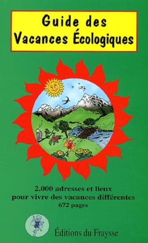 Guide des vacances écologiques (édition 2002-2003) book