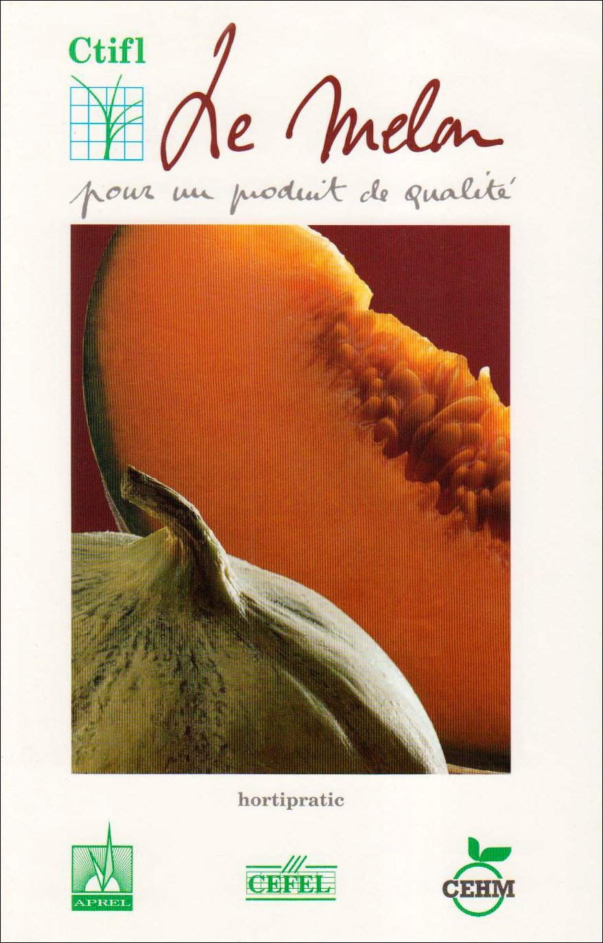 Le Melon: Pour un produit de qualité book