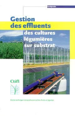 La gestion des effluents des cultures légumières sur substrat Books