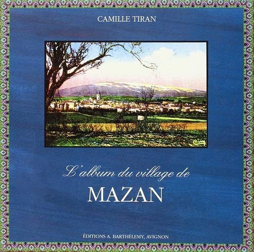 Mazan - L'album du village book
