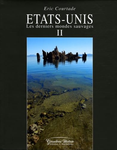 Etats-Unis : Les derniers mondes sauvages II (1Cédérom) book