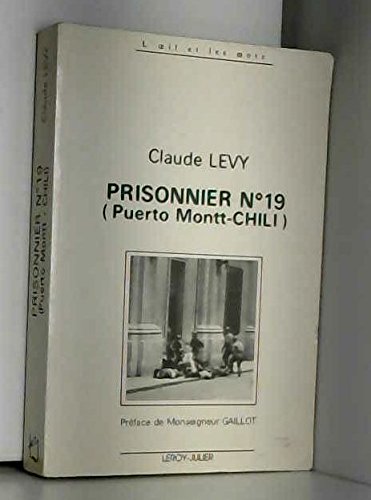 Prisonnier n° 19 : Puerto Montt (Chili) Books