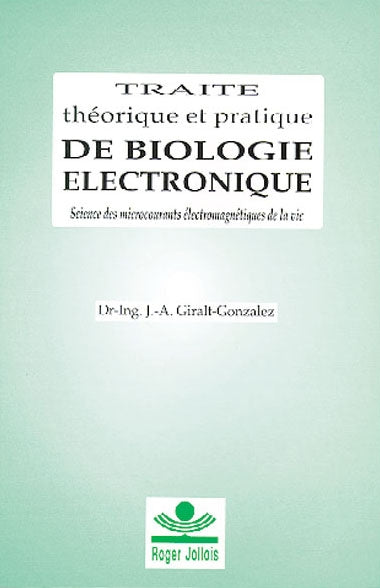 Traité théorique et pratique de biologie électronique Health, Nutrition & Fitness