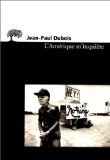 L'Amérique m'inquiète Books