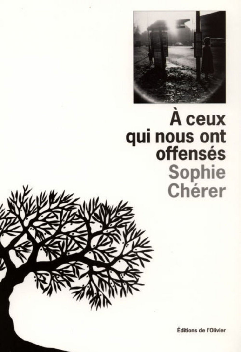 À ceux qui nous ont offensés Books