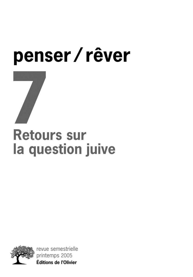 Penser rêver, n° 7. Retours sur la question juive Books
