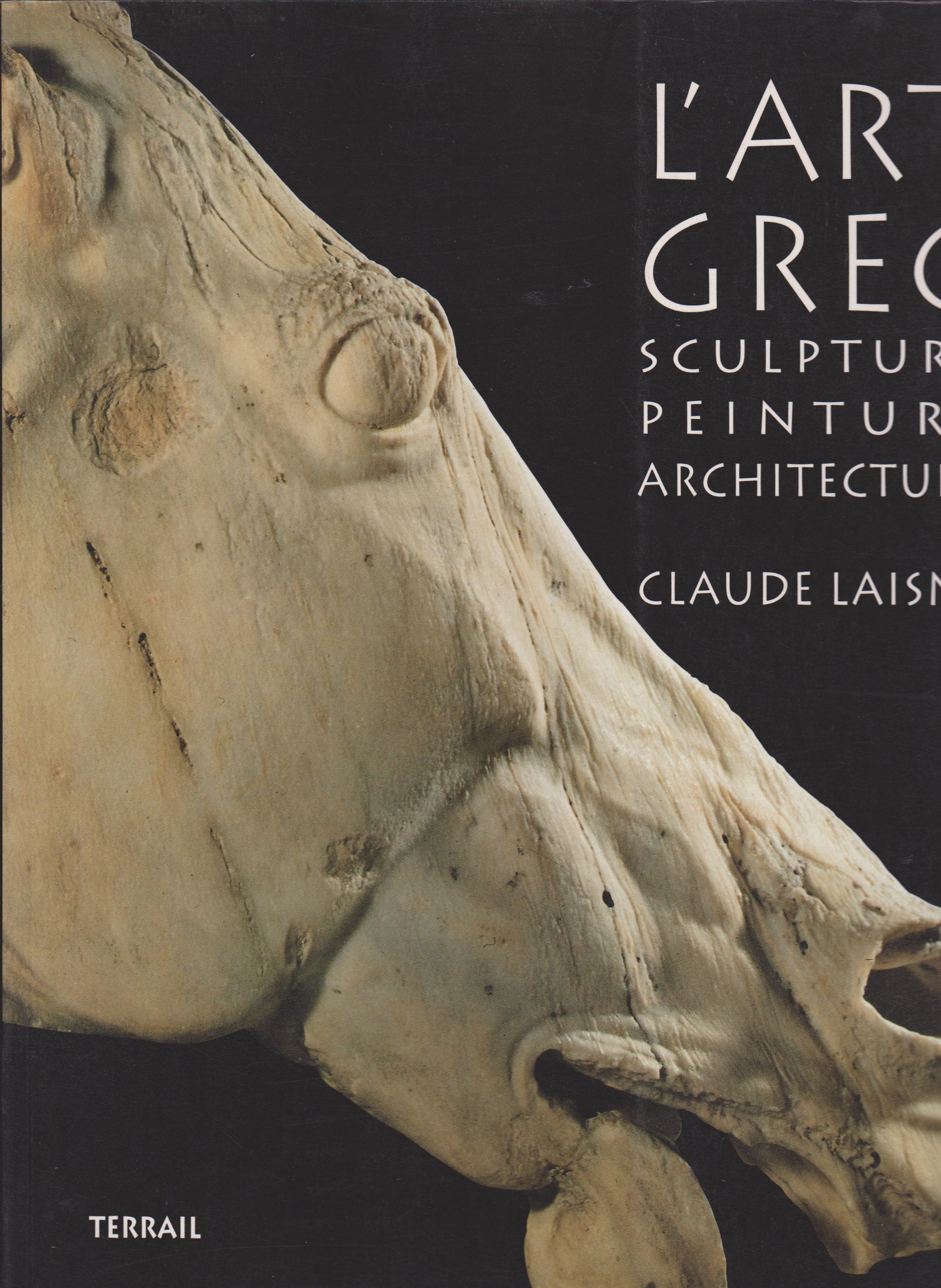 L'Art Grec. Sculpture, Peinture, Architecture Books