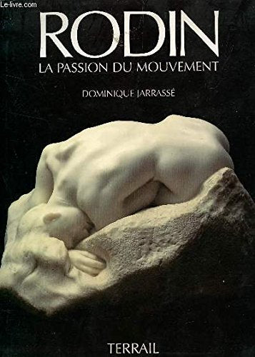 Rodin: La passion du mouvement Books