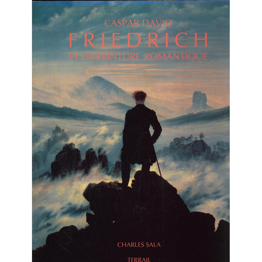 Caspar David Friedrich et la peinture romantique book