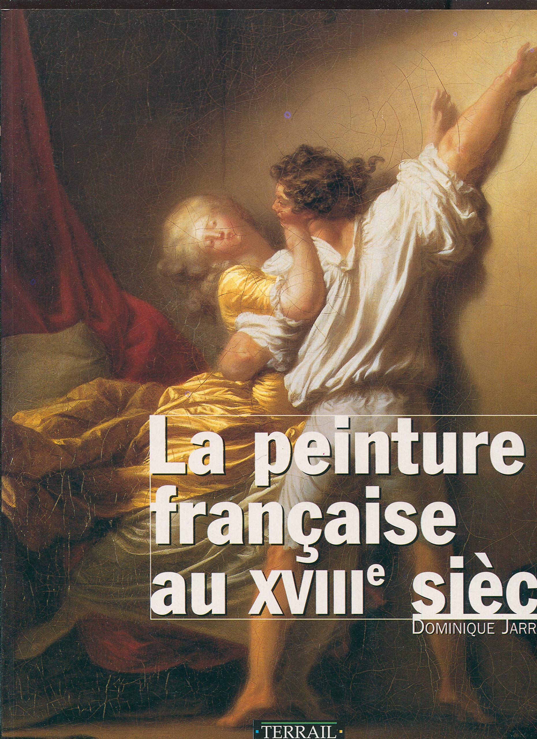 Peinture française au XVIIIe book