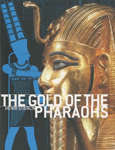The Gold of the Pharaphs Social Sciences