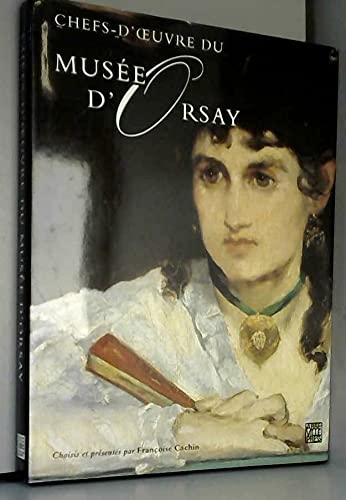 Chefs-d'oeuvre du Musée d'Orsay book