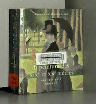 Chefs-d'oeuvre de la peinture des XIXe et XXe siècles, Art institute Chicago Books