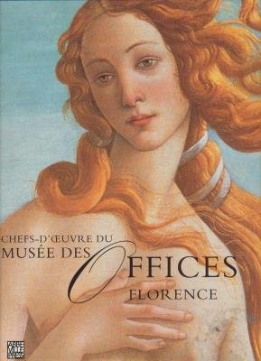 Chefs-d'oeuvre du Musée des Offices, Florence book