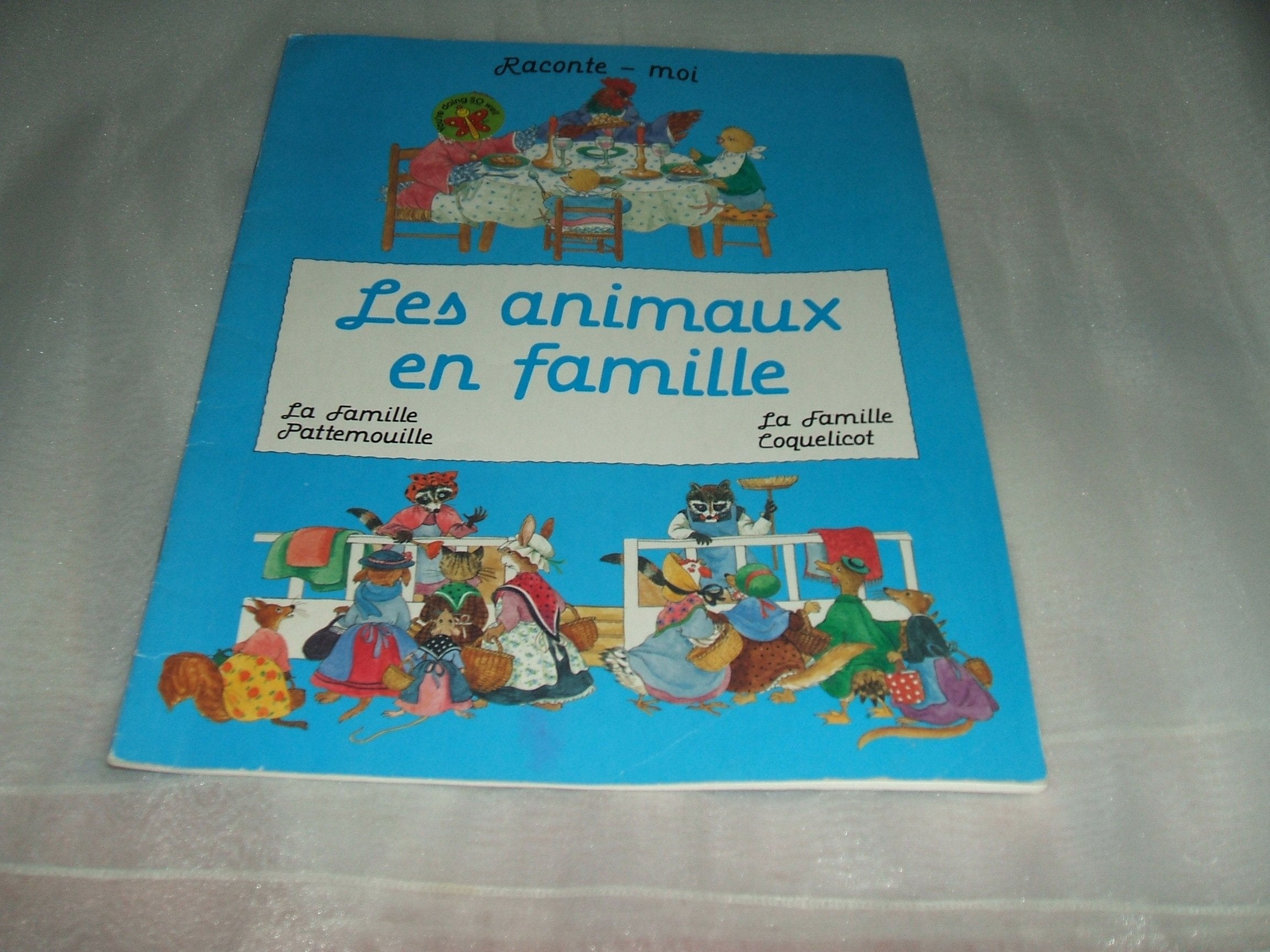 Les animaux en famille : la famille pattemouille, et la famille coquelicot book
