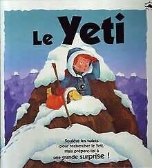 Le Yeti by Faulkner, Keith, Lambert, Jonathan, Calzati, Sylvia book