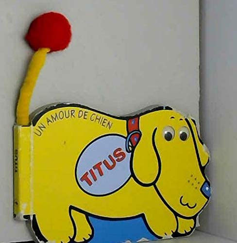 Titus : un amour de chien Books