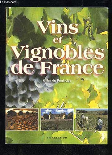 Vins et Vignobles de France book