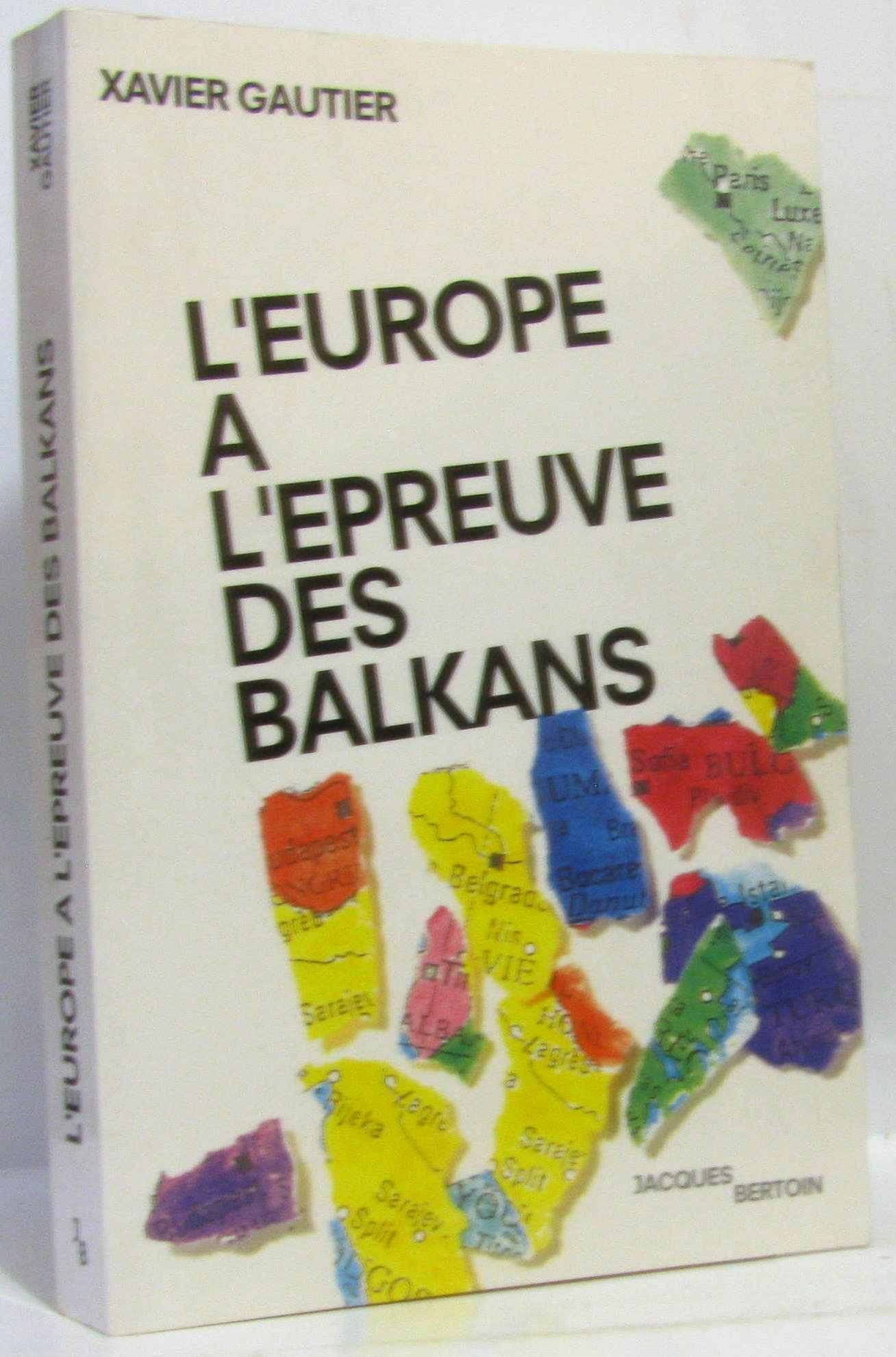 L'europe a l'epreuve des balkans (Essais) Books