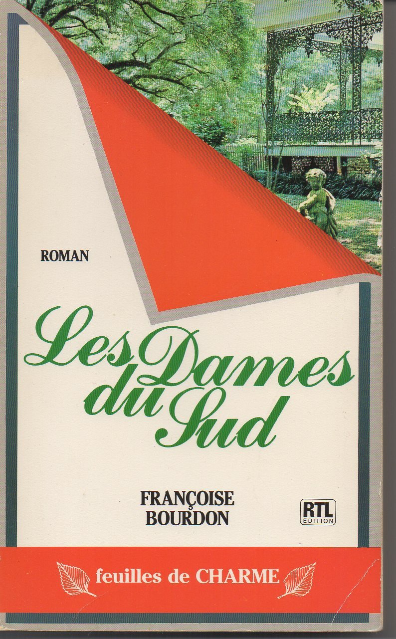 Les Dames du Sud book