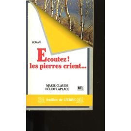 Ecoutez, les pierres crient-- book