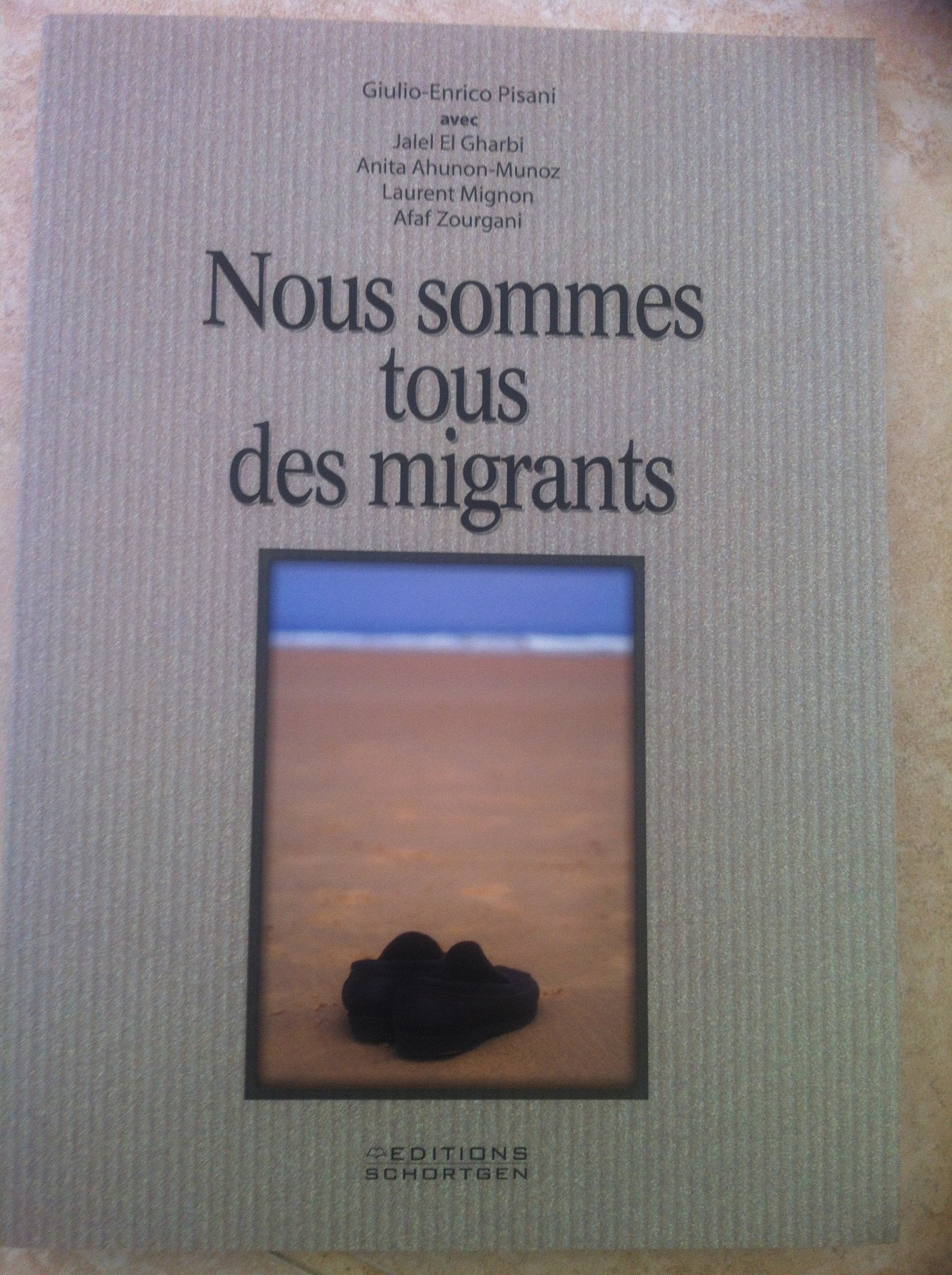 Nous sommes tous des migrants book