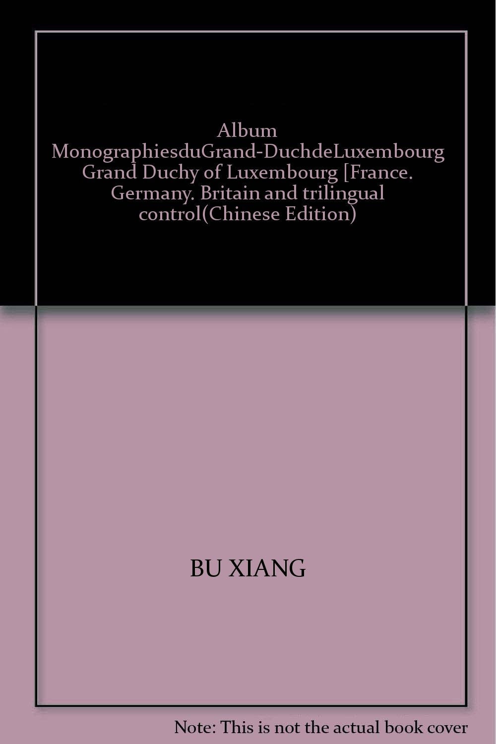 Monographies du Grand Duché de Luxembourg. Sammelband. Dt. /Franz. /Engl. Books