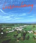 Luxembourg, eine fotografische Reise im Heissluftballon: Dt. /Franz. /Engl. Leisure, Home & Garden