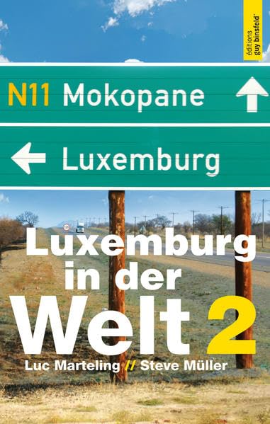 Luxemburg in der Welt 2 Leisure, Home & Garden