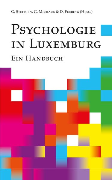 Psychologie in Luxemburg: Ein Handbuch Reference Books