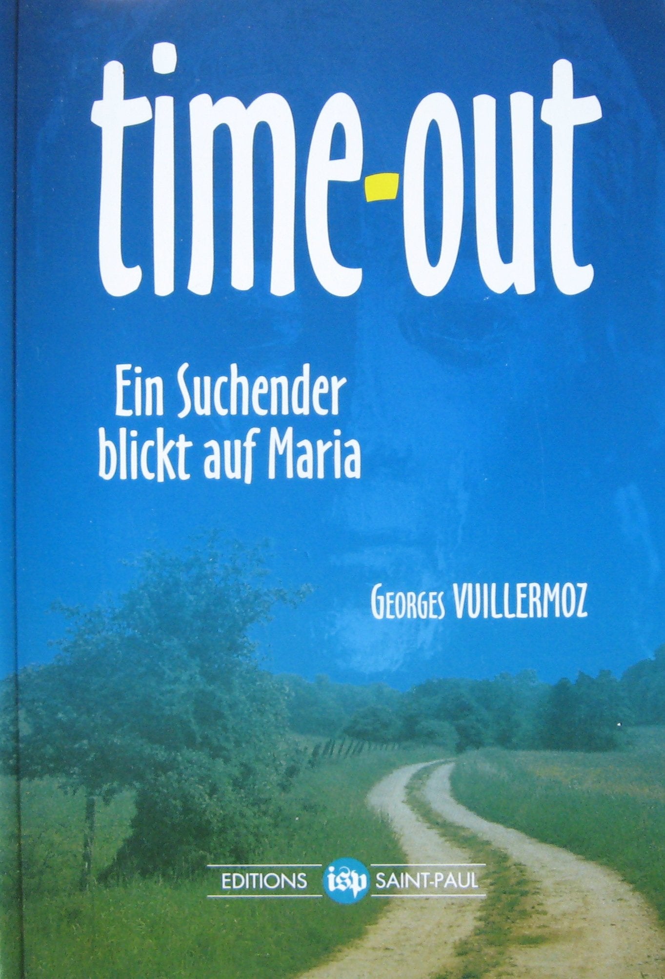 Time-Out. Ein Suchender blickt auf Maria Books