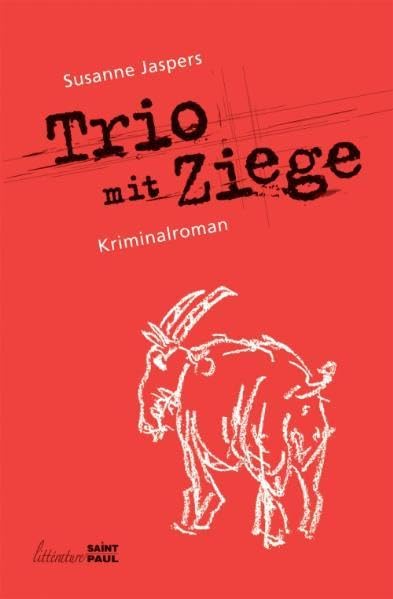 TRIO MIT ZIEGE: Kriminalroman Contemporary literature