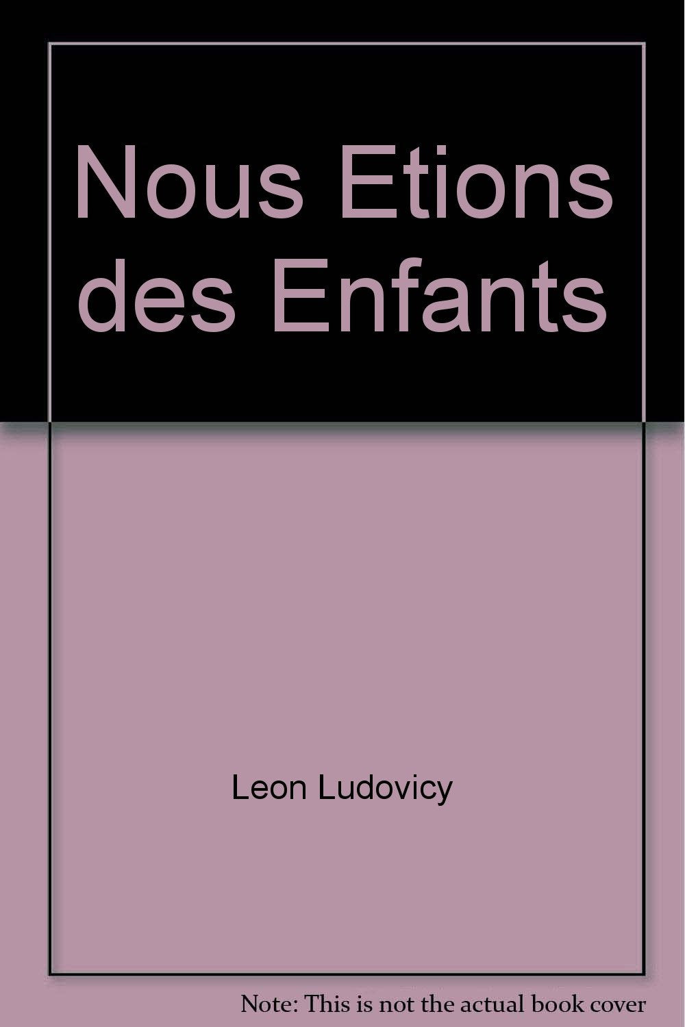 Nous étions des enfants Books