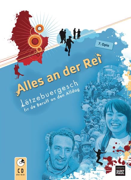 Alles an der Rei: Lëtzebuergesch fir de Beruf an den Alldag Social Sciences