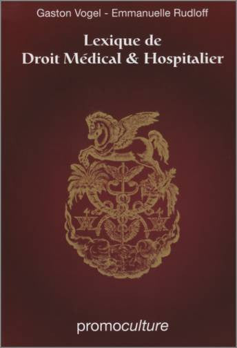 Lexique de droit médical & hospitalier book