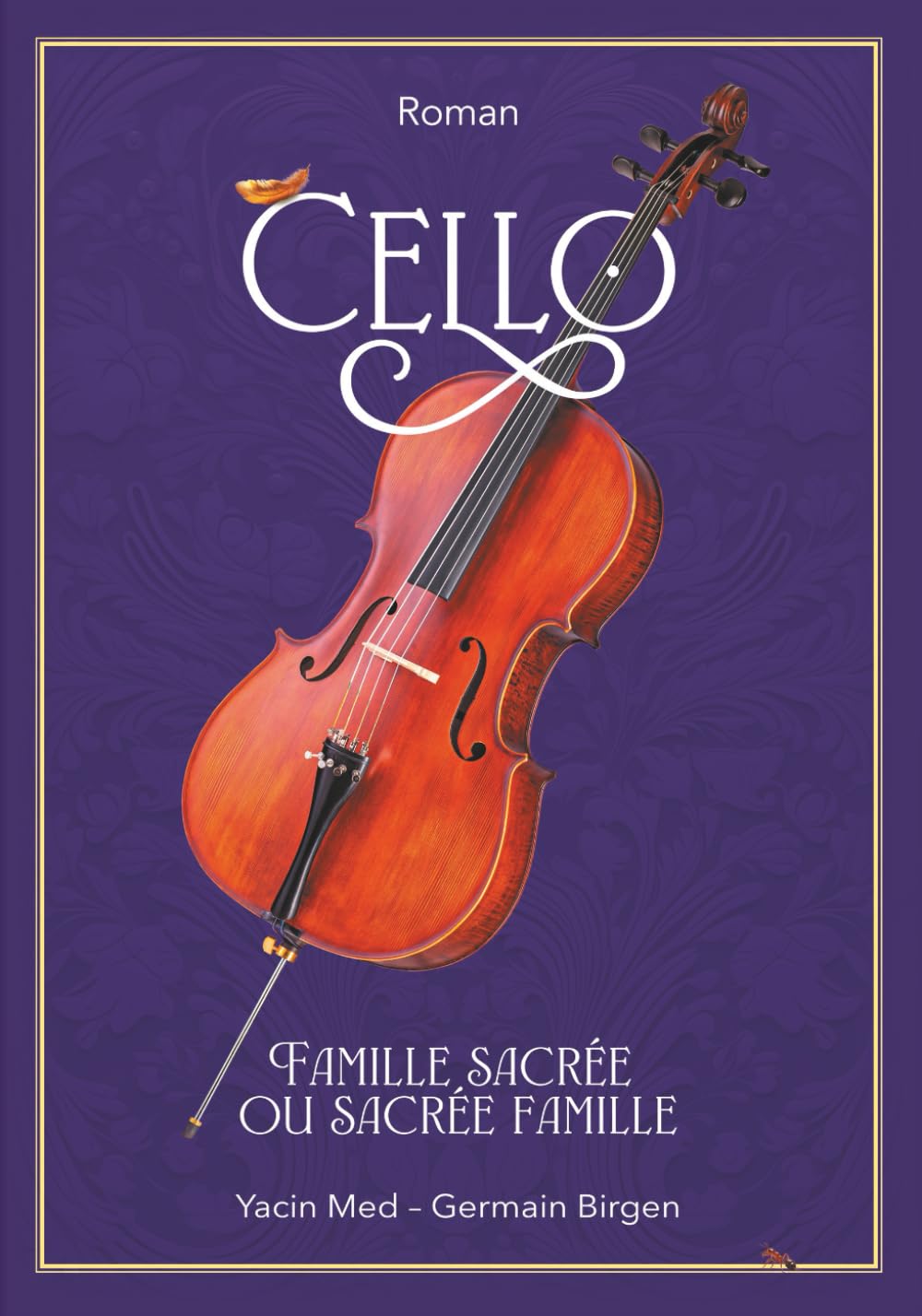 Cello: Famille sacrée ou sacrée famille Suspense & Thrillers