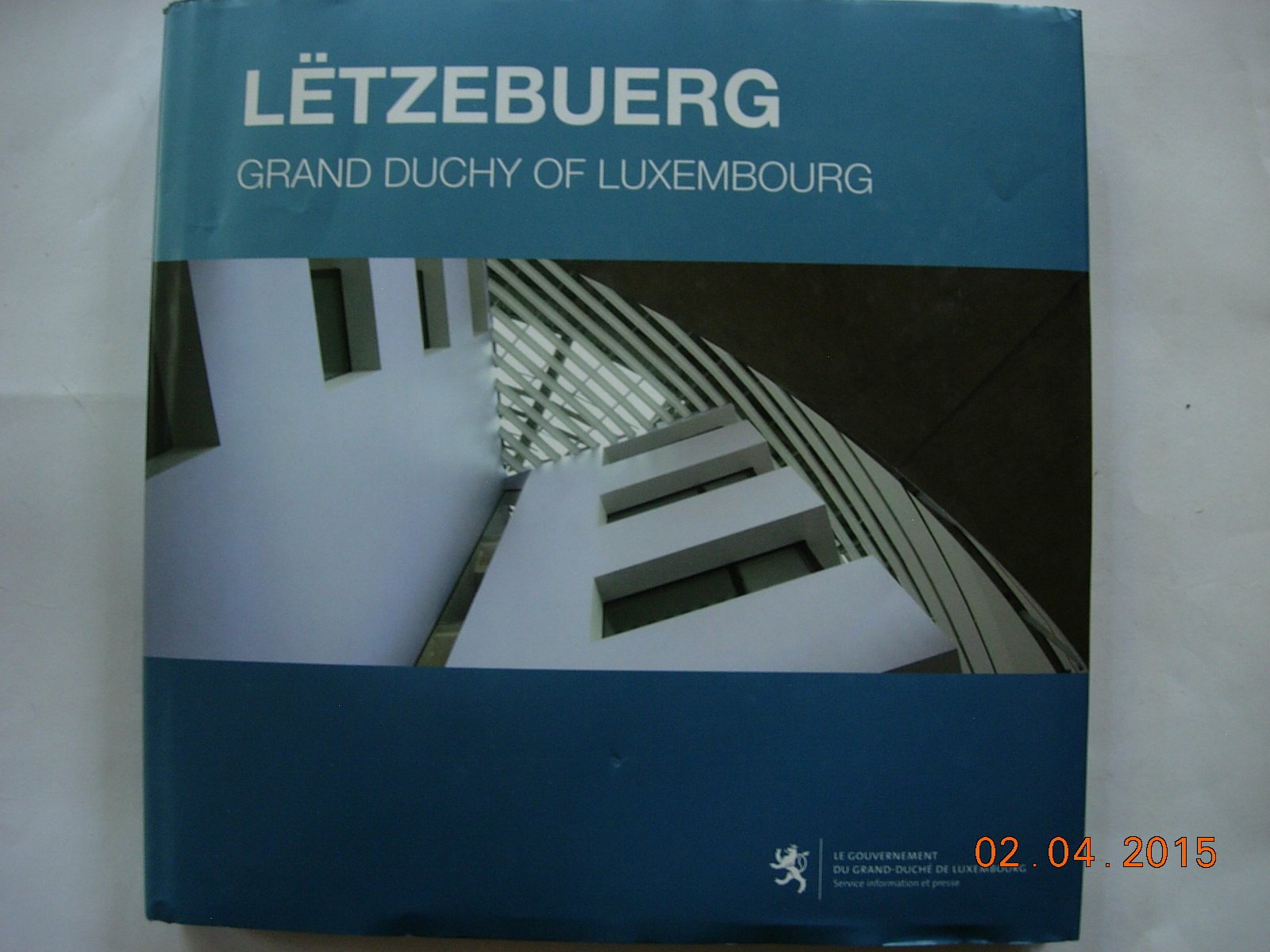 Letzebuerg Grand Duchy of Luxembourg Books